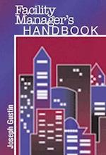 Gustin, J: Facility Manager's Handbook