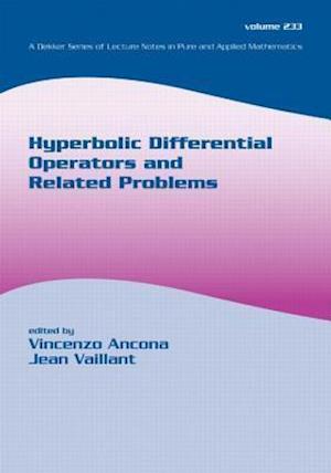 Hyperbolic Differential Operators And Related Problems