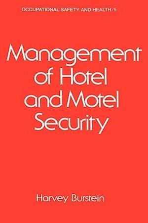 Management of Hotel and Motel Security