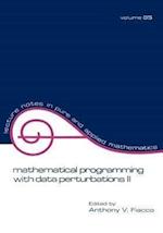 Mathematical Programming with Data Perturbations II, Second Edition