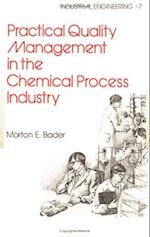 Practical Quality Management in the Chemical Process Industry