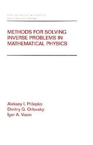 Methods for Solving Inverse Problems in Mathematical Physics