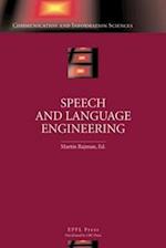 Speech and Language Engineering