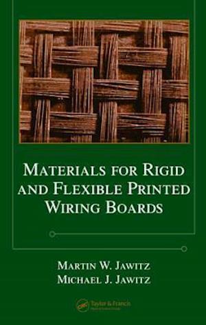 Materials for Rigid and Flexible Printed Wiring Boards