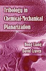 Tribology In Chemical-Mechanical Planarization