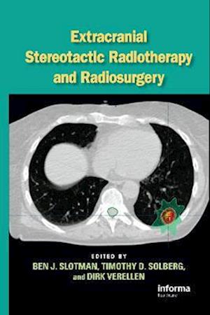 Extracranial Stereotactic Radiotherapy and Radiosurgery