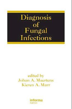 Diagnosis of Fungal Infections