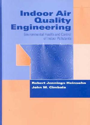 Indoor Air Quality Engineering