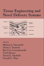 Tissue Engineering And Novel Delivery Systems