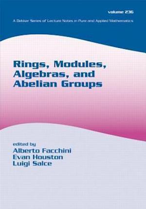 Rings, Modules, Algebras, and Abelian Groups