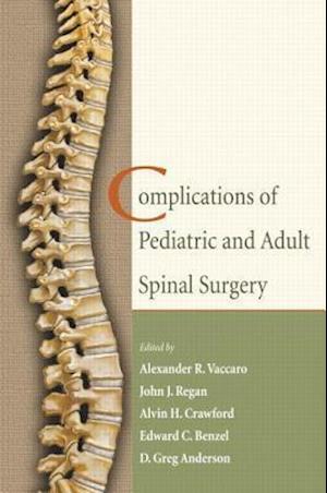 Complications of Pediatric and Adult Spinal Surgery