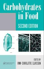 Carbohydrates in Food, Second Edition