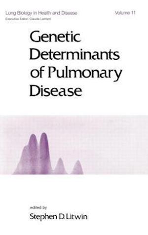 Genetic Determinants of Pulmonary Disease