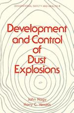Development and Control of Dust Explosions