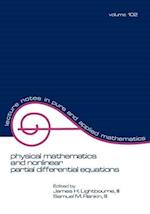 Physical Mathematics and Nonlinear Partial Differential Equations
