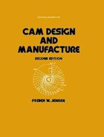 Cam Design and Manufacture, Second Edition