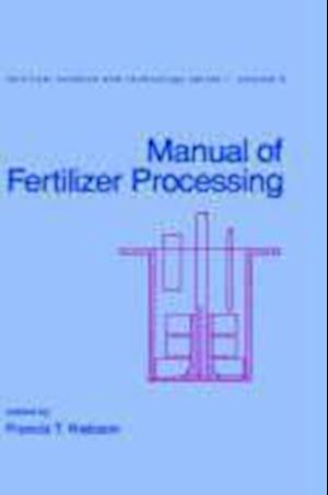 Manual of Fertilizer Processing