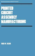 Printed Circuit Assembly Manufacturing