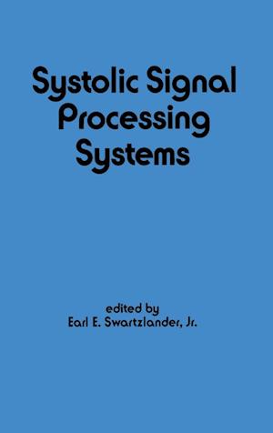 Systolic Signal Processing Systems