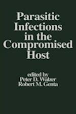Parasitic Infections in the Compromised Host