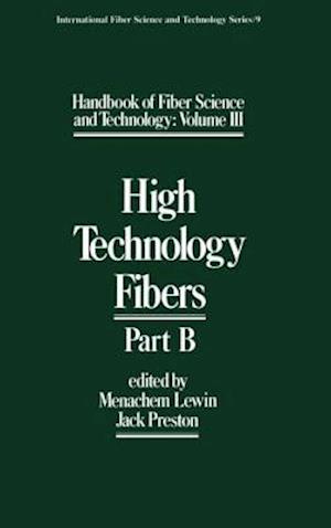 Handbook of Fiber Science and Technology Volume 3