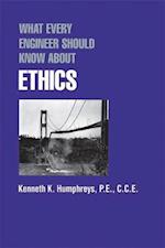 What Every Engineer Should Know about Ethics