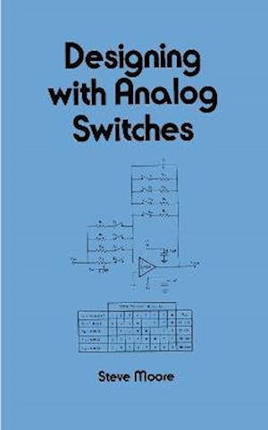 Designing with Analog Switches