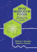 Drug Residues in Foods