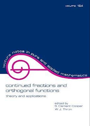 Continued Fractions and Orthogonal Functions