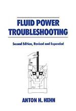 Fluid Power Troubleshooting, Second Edition,