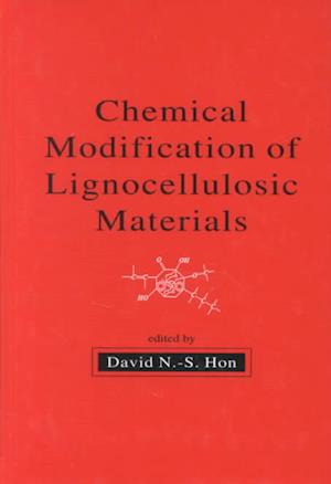 Chemical Modification of Lignocellulosic Materials