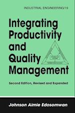 Integrating Productivity and Quality Management