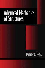 Advanced Mechanics of Structures