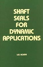 Shaft Seals for Dynamic Applications