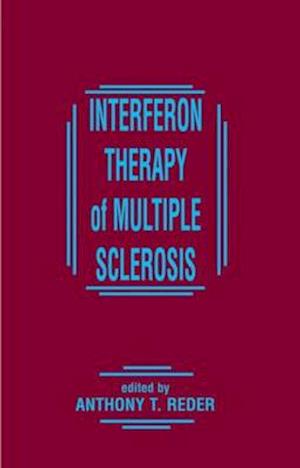 Interferon Therapy of Multiple Sclerosis