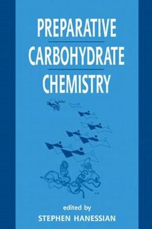 Preparative Carbohydrate Chemistry