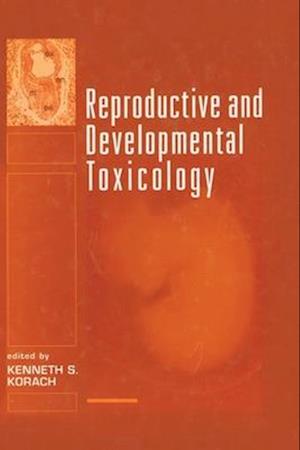 Reproductive and Developmental Toxicology