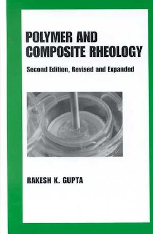 Polymer and Composite Rheology