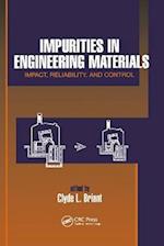 Impurities in Engineering Materials