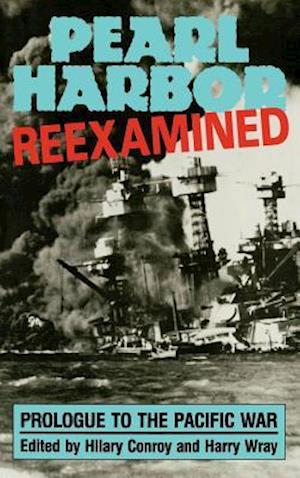 Pearl Harbor: Reexamined