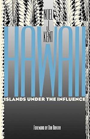 Hawaii Islands Under the Influence