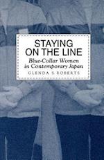 Staying on the Line: Blue-Collar Women in Contemporary Japan 