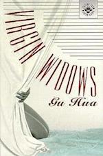 Hua, G:  Virgin Widows