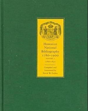 Hawaiian National Bibliography, 1780-1900