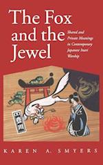 Fox and the Jewel: Shared and Private Meanings in Contemporary Japanese Inari Workship 