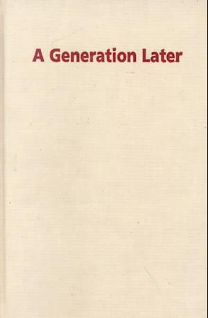 Eder, J:  A Generation Later