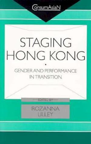 Staging Hong Kong