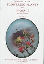 Manual of the Flowering Plants of Hawaii
