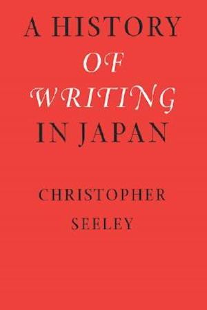 A History of Writing in Japan