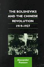 The Bolsheviks and the Chinese Revolution, 1919 1927